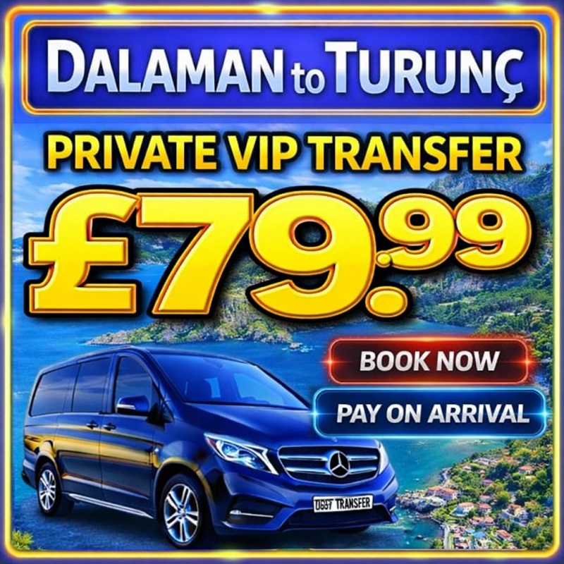 Dalaman to Turunc private transfer taxi service